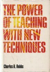 The power of teaching with new techniques,,Used