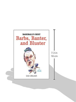 Baseball's Best Barbs, Banter, and Bluster,Used