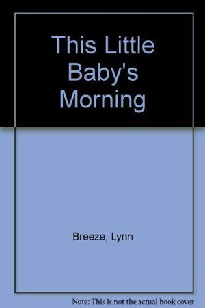 This Little Babys Morning-used
