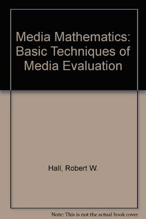 Media Math: Basic Techniques of Media Evaluation,Used
