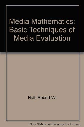 Media Math: Basic Techniques of Media Evaluation,Used