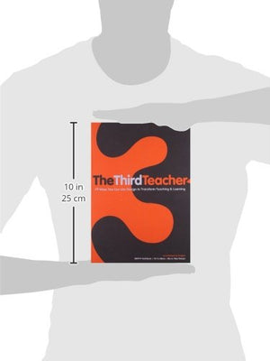 The Third Teacher: 79 Ways You Can Use Design to Transform Teaching & Learning,Used