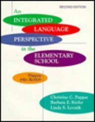 An Integrated Language Perspective in the Elementary School: Theory into Action,Used