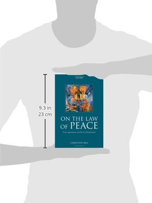 On the Law of Peace: Peace Agreements and the Lex Pacificatoria,Used