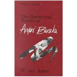 The Poetry and Poetics of Amiri Baraka: The Jazz Aesthetic,Used