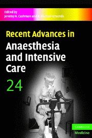 Recent Advances in Anaesthesia and Intensive Care: Volume 24