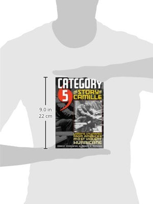 Category 5: The Story of Camille, Lessons Unlearned from America's Most Violent Hurricane,Used