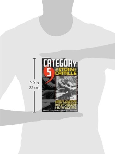 Category 5: The Story of Camille, Lessons Unlearned from America's Most Violent Hurricane,Used