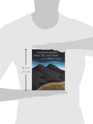 Sand, Silt, and Mud and the Rock Cycle (The Shaping and Reshaping of Earths Surface),Used