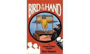 Bird in the Hand (Sammy and Brian Mystery Ser),Used