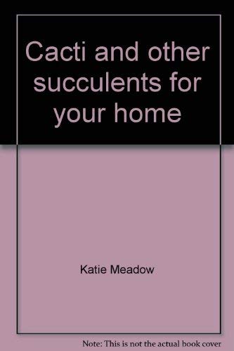 Cacti and other succulents for your home (Read and grow ; 5),Used