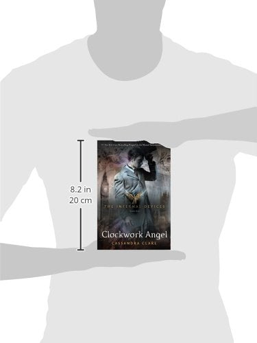 Clockwork Angel (Infernal Devices, Book 1) (The Infernal Devices),New