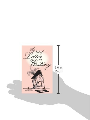 The Art of Letter Writing,Used