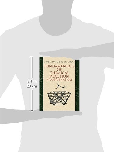 Fundamentals of Chemical Reaction Engineering (Dover Civil and Mechanical Engineering),Used