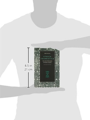 Ethica Thomistica, Revised Edition: The Moral Philosophy of Thomas Aquinas,New