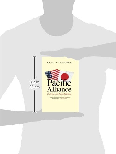 Pacific Alliance: Reviving U.S.Japan Relations,Used