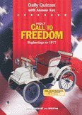 Daily Quizzes with Answer Key (Holt Call to Freedom  Beginnings to 1877),Used