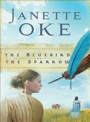 The Bluebird And The Sparrow (Women Of The West #10),Used