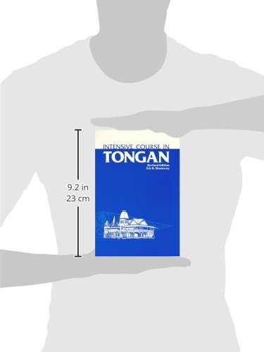 Intensive Course In Tongan: With Numerous Supplementary Materials, Grammatical Notes, And Glossary (English And Tonga Nyasa Edit,Used