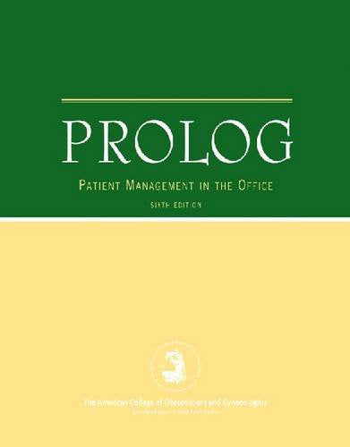 Prolog: Patient Management in the Office (ACOG, PROLOG: Patient Management in Office Pkg),Used