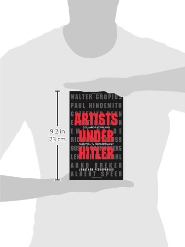 Artists Under Hitler: Collaboration And Survival In Nazi Germany,New