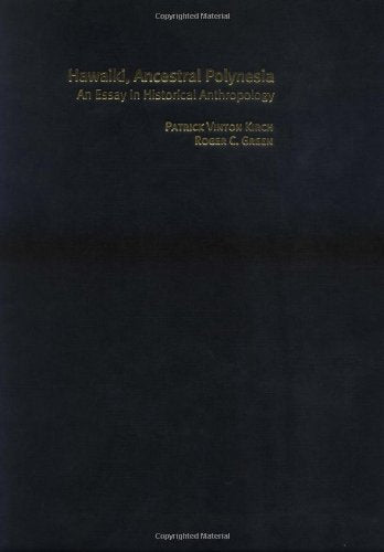 Hawaiki, Ancestral Polynesia: An Essay in Historical Anthropology,Used