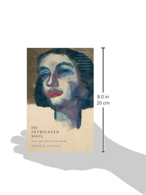 The Intricated Soul: New and Selected Poems,Used