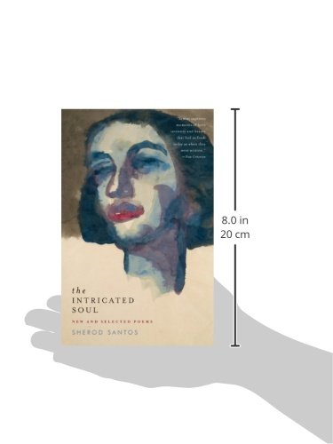 The Intricated Soul: New and Selected Poems,Used