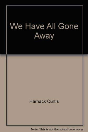 We Have All Gone Away,Used