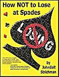 How Not to Lose at Spades,New