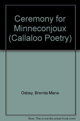 Ceremony for Minneconjoux,Used