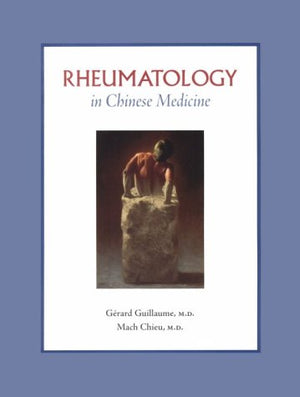 Rheumatology in Chinese Medicine,Used