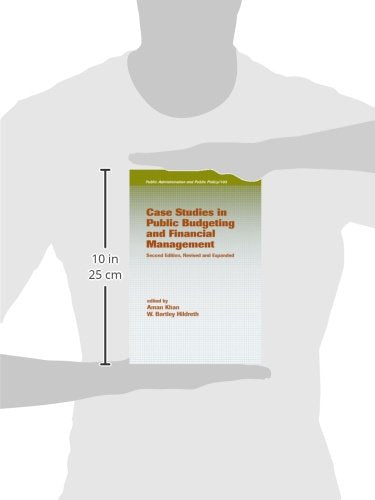 Case Studies in Public Budgeting and Financial Management, Revised and Expanded (Public Administration and Public Policy),Used