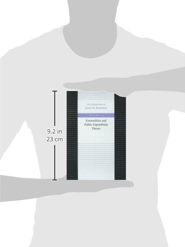 Externalities And Public Expenditure Theory (The Collected Works Of James M. Buchanan)