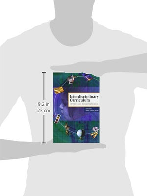 Interdisciplinary Curriculum: Design and Implementation,New