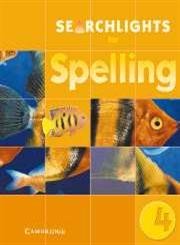 Searchlights for Spelling Year 4 Pupil's Book,Used