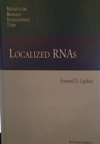Localized Rnas (Molecular Biology Intelligence Unit),Used