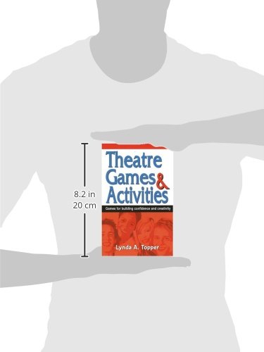 Theatre Games and Activities: Games for Building Confidence and Creativity,Used
