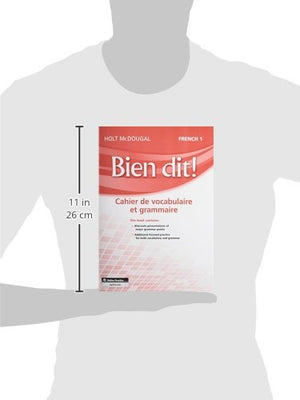 Bien Dit!: Vocabulary And Grammar Workbook Student Edition Level 1A/1B/1 (French Edition),New