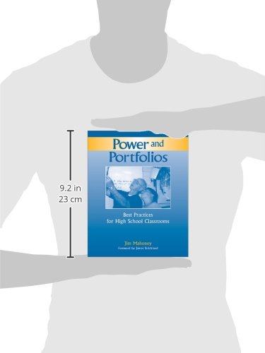 Power And Portfolios: Best Practices For High School Classrooms,Used