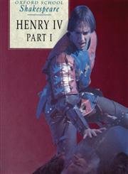 Henry IV, Part I (Oxford School Shakespeare Series),Used