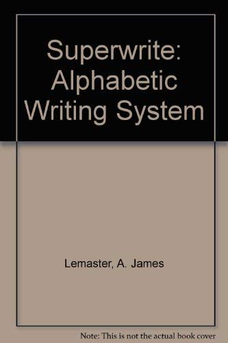 SuperWrite: Alphabetic Writing System, Brief Course,Used