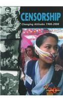 Censorship: Changing Attitudes 19002000 (Twentieth Century Issues Series),Used