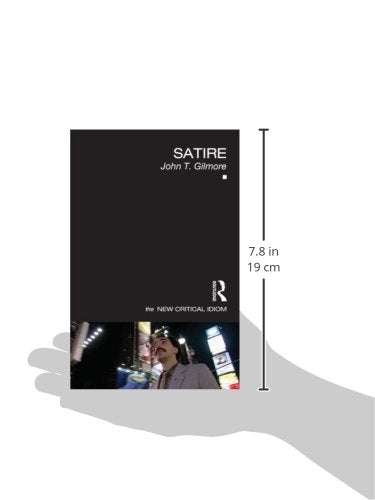 Satire (The New Critical Idiom),Used