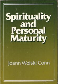 Spirituality and Personal Maturity (Integration Book),Used