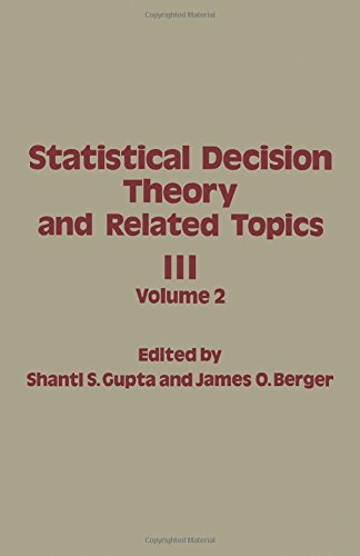 Statistical Decision Theory and Related Topics III, Vol. 2,Used