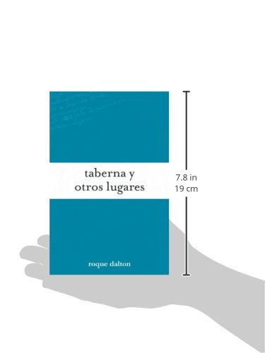 Taberna y otros lugares (Coleccin Roque Dalton) (Spanish Edition),Used
