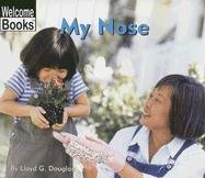 My Nose (Welcome Books),Used