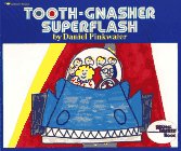 TOOTH  GNASHER SUPERFLASH (Reading Rainbow),Used