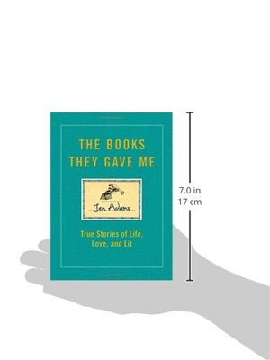 The Books They Gave Me: True Stories of Life, Love, and Lit,Used